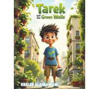 Tarek and the Green Walls