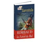 Tarentula Rimbaud et les fantômes - Gérard Dôle - Terre De Brume - broché - Roman