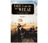 Tares Among The Wheat Volume One