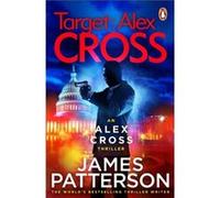 Target Alex Cross by James Patterson James Patterson (Auteur)