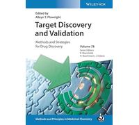 Target Discovery and Validation: Methods and Strategies for Drug Discovery
