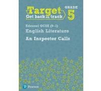 Target Grade 5 An Inspector Calls Edexcel GCSE (9-1) Eng Lit Workbook (Intervention English) - [Version Originale] Inconnu (Auteur)