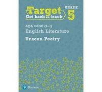 Target Grade 5 Unseen Poetry AQA GCSE (9-1) Eng Lit Workbook (Intervention English) - [Version Originale] Inconnu (Auteur)