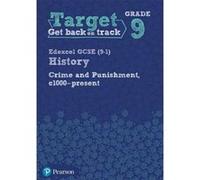 Target Grade 9 ( Edexcel GCSE (9-1) History Crime and punishment in Britain, c1000- present Intervention Workbook (History Intervention) - [Livre en VO] Unknown (Auteur)