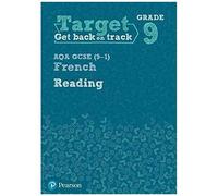 Target Grade 9 Reading AQA GCSE (9-1) French Workbook (Modern Foreign Language Intervention) - [Version Originale] Inconnu (Auteur)
