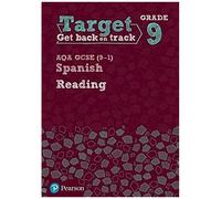 Target Grade 9 Reading Aqa Gcse (9-1) Spanish Workbook