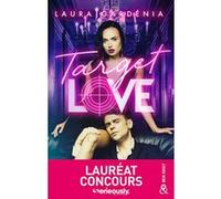 Target Love: La romance New Adult lauréate du concours Serieously