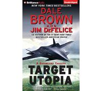 Target Utopia (Dale Brown's Dreamland) by Dale Brown (2016-05-03)