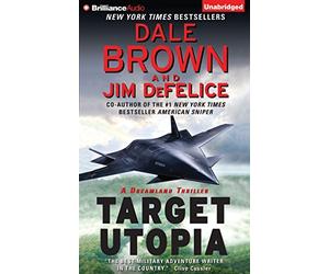 Target Utopia (Dale Brown's Dreamland) by Dale Brown (2016-05-03)