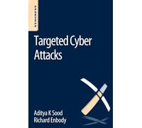 Targeted Cyber Attacks: Multi-staged Attacks Driven by Exploits and Malware
