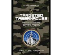 Targeted Tabernacles: Protecting Your Ministry from Sexual Misconduct and Harassment Allegations