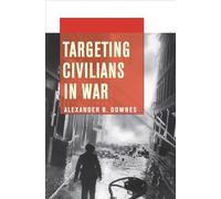 Targeting Civilians in War
