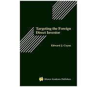 Targeting The Foreign Direct Investor : Strategic Motivation, Investment Size, And Developing Country Investment-Attraction Packages