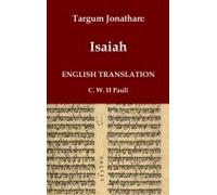 Targum Jonathan Of The Prophet Isaiah In English Translation