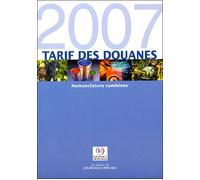 Tarif des douanes 2007 Brochure 5134 - Collectif - Journaux Officiels - broché - Etude