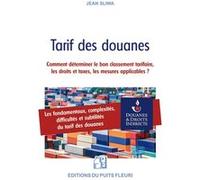 Tarif des douanes Jean Sliwa (Auteur)