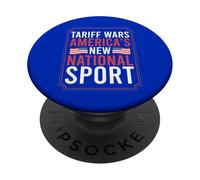 Tarif Wars: Le Nouveau Sport National de l'Amérique PopSockets PopGrip Adhésif