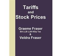 Tariffs and Stock Prices - graeme fraser - Millennium Big 5 Challenge 2025 (Pty) Ld - ebook (ePub) - Livre