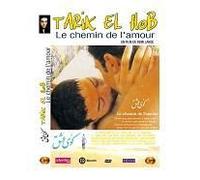 Tarik El Hob, Le Chemin De L'amour