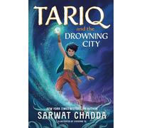 Tariq and the Drowning City: Book 1