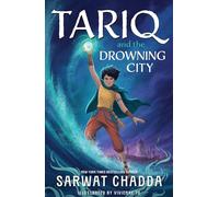 Tariq and the Drowning City: Book 1