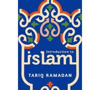 Tariq Ramadan Introduction to Islam (Poche)