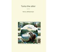 Tarka the otter (Classic Books)