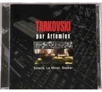 Tarkovski par Artemiev: Solaris, Le Miroir, Stalker