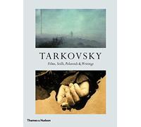 Tarkovsky: Films, Stills, Polaroids & Writings