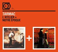 Tarmac - L'atelier/Notre Epoque [Import]