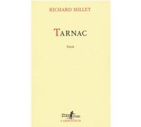 Richard Millet – Tarnac