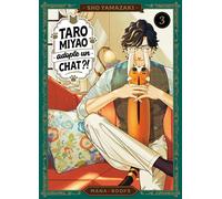 Taro Miyao adopte un chat ?! T03 - Shou Yamazaki - Mana Books - broché - Manga