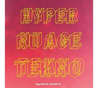 Taro Nohara – Hyper Nu Age Tekno! – Vinyle 12"