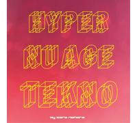 Taro Nohara – Hyper Nu Age Tekno! – Vinyle 12"