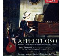 Taro Takeuchi - Affectuoso: Virtuoso Guitar Music from the 18th Century