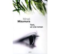 Tarô, un vrai roman