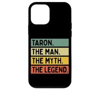 Taron The Man The Myth The Legend Citation personnalisée Amusante Coque pour iPhone 12 Mini