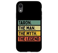 Taron The Man The Myth The Legend Citation personnalisée Amusante Coque pour iPhone XR