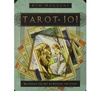 Tarot 101: Mastering the Art of Reading the Cards
