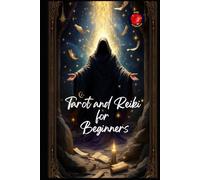 Tarot and Reiki for Beginners