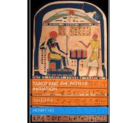 Tarot And The Path Of Initiation: 2nd Edition