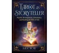 Tarot As Storyteller
