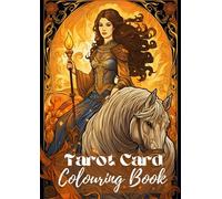 Tarot Card Colouring Book - Can You Guess The Tarot Card? Adult Colouring Book for Relaxing and Stress Relief