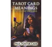 Tarot Card Meanings Paul Foster Case (Auteur)