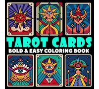 Tarot Cards Coloring Book | Bold and Easy Coloring Book: 70 Pages - 8.5" x 8.5" - For Witchy Vibes Lovers