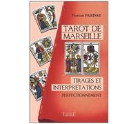 Tarot De Marseille - Tirages Et Interprétations-Perfectionnement
