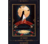 Tarot des contes et légendes du monde Yoshi Yoshitani (Auteur), Camila Prioli (Traduction)