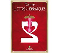 Tarot des lettres hébraïques - La Danse de Vie des Lettres hébraïques