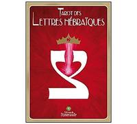 Tarot Des Lettres Hébraïques - La Danse De Vie Des Lettres Hébraïques