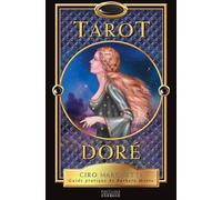 Tarot Doré - Guide Pratique, Avec 78 Cartes Et 1 Sac En Satin